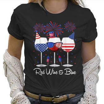 Red Wine & Blue 4Th Of July Wine Red White Blue Wine Glasses V9 Women T-Shirt | Favorety AU