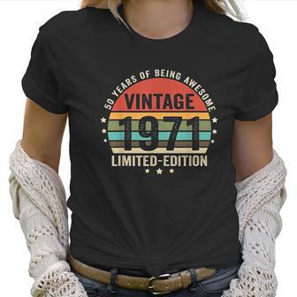 Retro Vintage 1971 50 Year Old 50Th Birthday Gift Mom Dad Women T-Shirt | Favorety UK