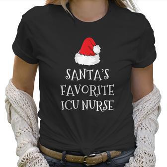 Santas Favorite Icu Nurse Gift Christmas Intensive Care Women T-Shirt | Favorety