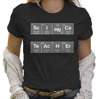 Science Teacher Periodic Table Logo Women T-Shirt | Favorety UK