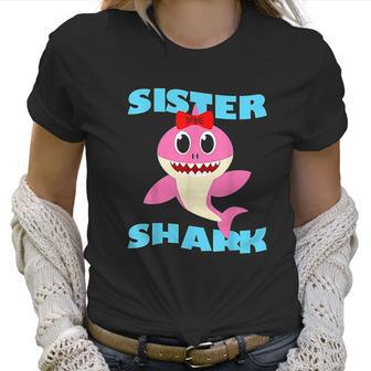 Sister Shark Baby Shark Birthday Women T-Shirt | Favorety AU