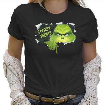 Six Feet People Grinch Funny Xmas Christmas Women T-Shirt | Favorety DE