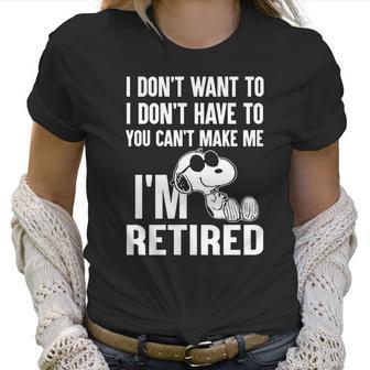 Snoopy Im Retired Women T-Shirt | Favorety