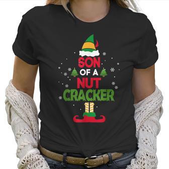 Son Of A Nutcracker Elf Funny Christmas Apparel For Kids Women T-Shirt | Favorety CA