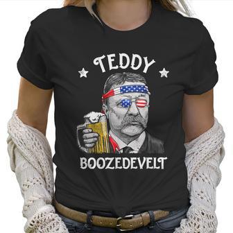 Teddy Boozedevelt Theodore Roosevelt 4Th Of July Men Women Tshirt Women T-Shirt | Favorety CA