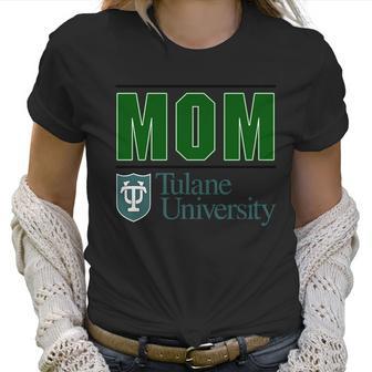 Tulane University Proud Mom Parents Day 2020 Women T-Shirt | Favorety UK