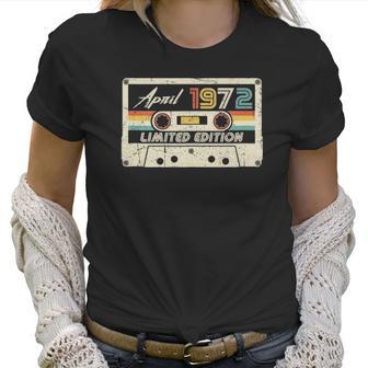 Vintage April 1972 50Th Birthday Retro Cassette Tape Women T-Shirt | Favorety