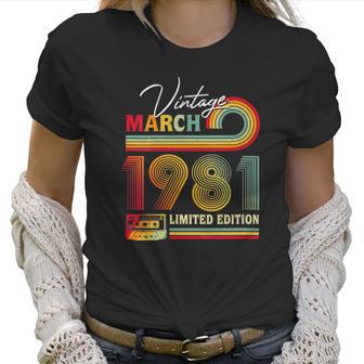 Womens Vintage March 1981 40Th Birthday Gifts Cassette Tape Retro Women T-Shirt | Favorety