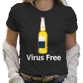 Virus Free Beer Bottle Women T-Shirt | Favorety UK