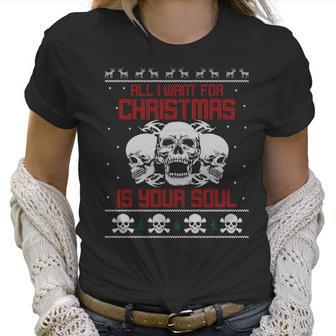 All I Want For Christmas Is Tour Soul T Women T-Shirt | Favorety AU