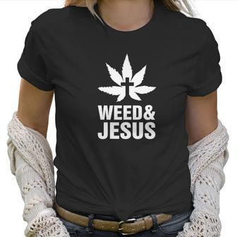 Weed Jesus Christian Marijuana Women T-Shirt | Favorety CA