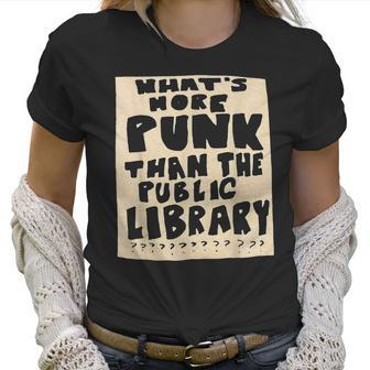 What’S-More-Punk-Than-The-Public-Library Librarian Men Women T-Shirt Graphic Print Casual Unisex Tee Women T-Shirt | Favorety DE