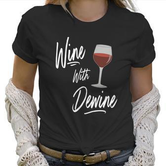 Wine With Dewine Drinking Game - Ohio Mike Dewine T-Shirt Women T-Shirt | Favorety