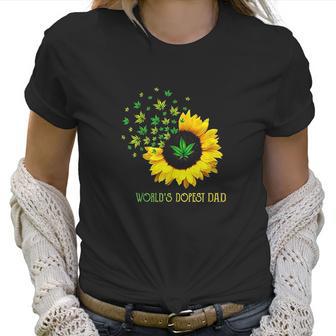 Worlds Dopest Dad Sunflower Weed Cannabis Funny Women T-Shirt | Favorety DE