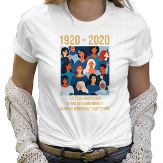 100 Year Anniversary Of The 19Th Amendment Women’S Right Shirt Women T-Shirt | Favorety DE