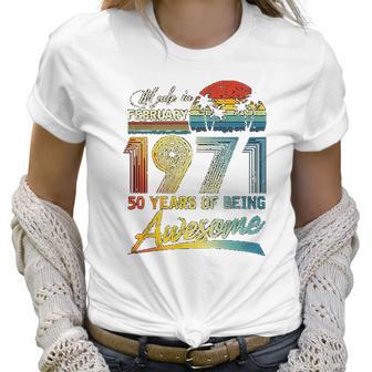 50Th Birthday Gift Vintage Retro February 1971 50 Year Old Women T-Shirt | Favorety AU