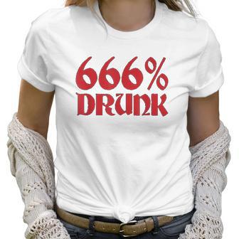 666 Drunk Satanism Women T-Shirt | Favorety UK