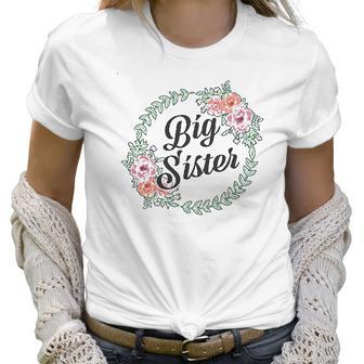 Big Sister With Flower Circle Infant Creeper Women T-Shirt | Favorety DE