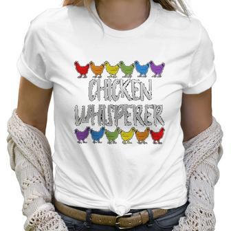 Chicken Whisperer Farrmer Women T-Shirt | Favorety CA