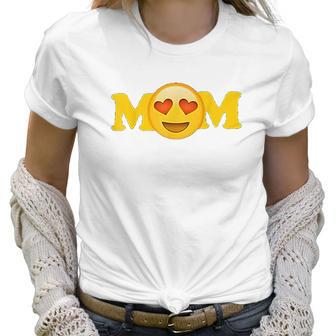 Emoji Mothers Day For Women Mom Heart Eyes Emoji Love Women T-Shirt | Favorety UK