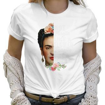 Frida Kahlo Not Fragile Like A Flower Fragile Like A Bomb Gift Women T-Shirt | Favorety