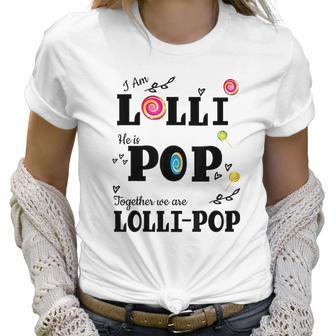 Funny Lolli Pop Lollipop Grandparents Couples Women T-Shirt | Favorety AU