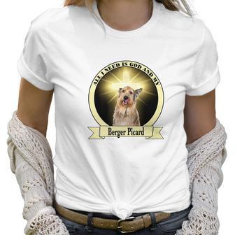 God And My Berger Picard Women T-Shirt | Favorety DE