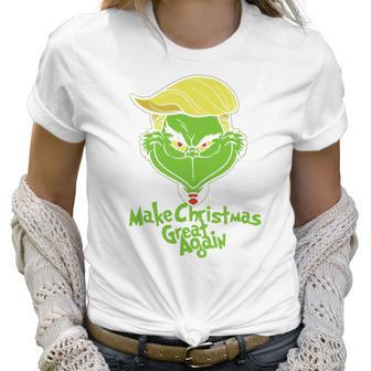 Grinch Make Christmas Great Again Women T-Shirt | Favorety AU