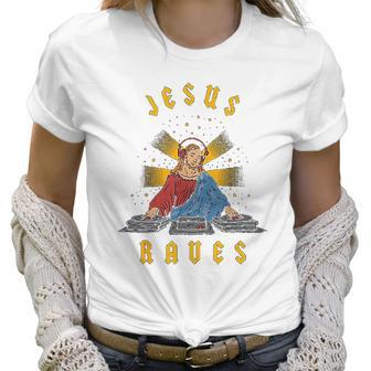 Jesus Raves Women T-Shirt | Favorety DE