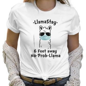 Llamastay 6 Feet Away No Probllama Social Distancing Women T-Shirt | Favorety UK