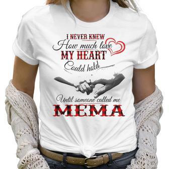 Mema Grandma Gift Until Someone Called Me Mema Women T-Shirt | Favorety AU