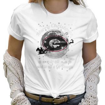 Merry Christmas To All And To All A Go Dawgs Georgia Bulldogs Shirt Women T-Shirt | Favorety