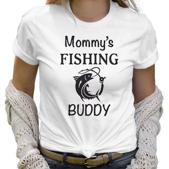 Mommy Fishing Buddy Mom Mothers Women T-Shirt | Favorety