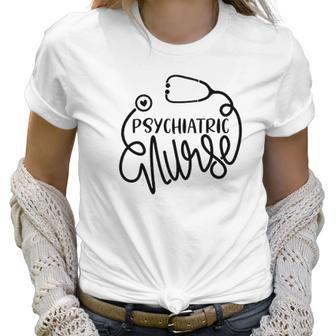 Psychiatric Nurse Cute Psych Rn Mental Health Nursing Women T-Shirt | Favorety