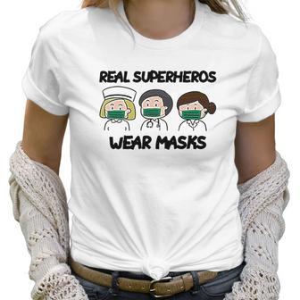 Real Superheros Nurse Doctor Women T-Shirt | Favorety