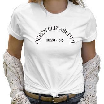 RIP Queen Elizabeth 1926 Never End Men Women T-Shirt Graphic Print Casual Unisex Tee Women T-Shirt | Favorety AU