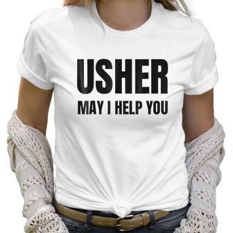 Usher Uniform Christians Gift Women T-Shirt | Favorety