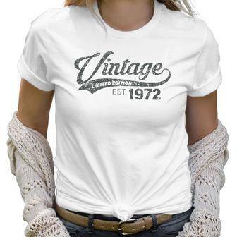 Vintage 1972 49 Years Old Bday 49Th Birthday Gift Men Women Women T-Shirt | Favorety UK