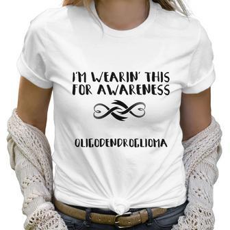 Im Wearin This For Awareness - Oligodendroglioma Black Women T-Shirt | Favorety UK