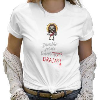 Zombie Jesus Loves You Meme Women T-Shirt | Favorety CA