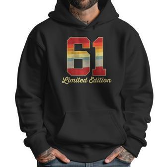 61St Birthday Vintage Limited Edition 1961 61 Years Old Men Men Hoodie | Favorety UK