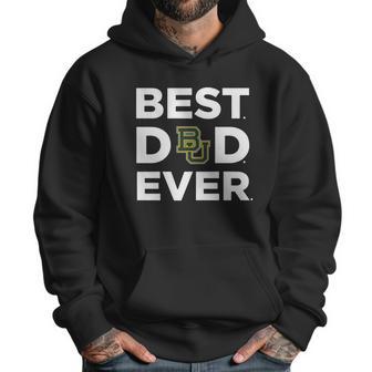 Baylor Bears_Best Dad Ever Men Hoodie | Favorety UK