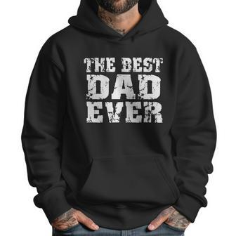 Best Dad Ever Block Logo Men Hoodie | Favorety