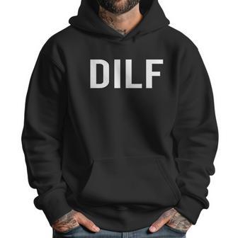 Comical Dilf Funny Dad Gift Husband Men Hoodie | Favorety UK