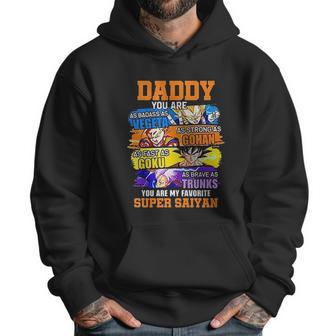 Daddy You Are As As Vegeta As Strong As Gohan Dad Super Saiyan Men Hoodie | Favorety UK