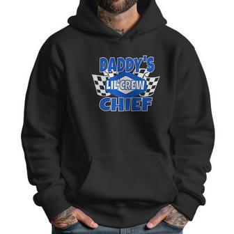 Daddys Lil Crew Chief Men Hoodie | Favorety CA