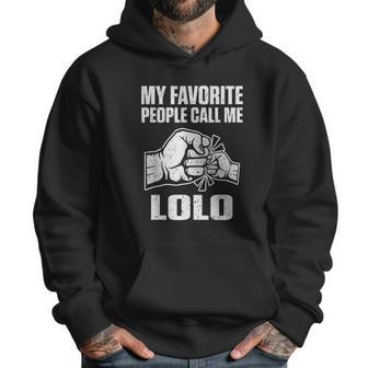 My Favorite People Call Me Lolo Filipino Grandpa Gift Men Hoodie | Favorety DE