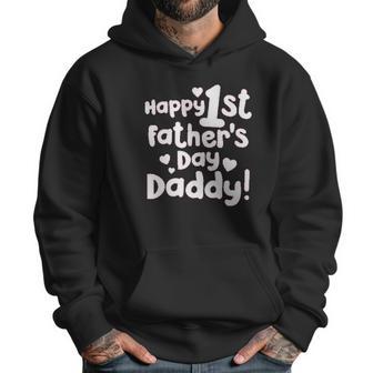 Happy First Fathers Day Daddy Infant One Piece Men Hoodie | Favorety CA