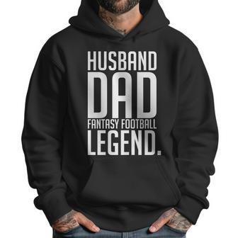 Husband Dad Fantasy Football Legend Men Hoodie | Favorety AU