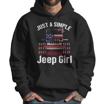 Just A Simple Jeep Girl American Flag 4Th Of July T Men Hoodie | Favorety UK